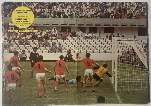 Uruguay Holanda Copa De Oro 1981, Fútbol Mundocolor Ez4p