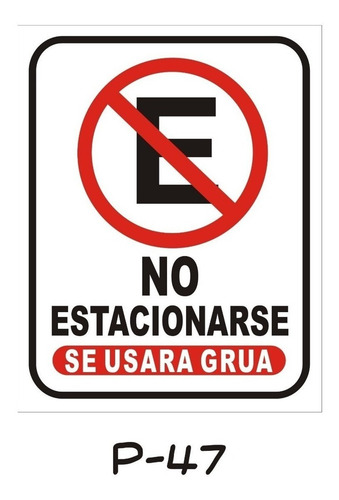 Imagen 2 de 2 de Letrero No Estacionarse Se Usara Grua 60x70cm Lamina Galv