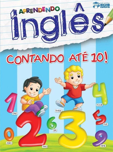 Aprendendo Inglês - Contando Até 10!, De Ferreira, Jefferson. Editora Rideel Editora ( Bicho Esperto ) Em Português