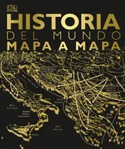 Comprar  Historia Del Mundo Mapa A Mapa  -  Vv.aa. 