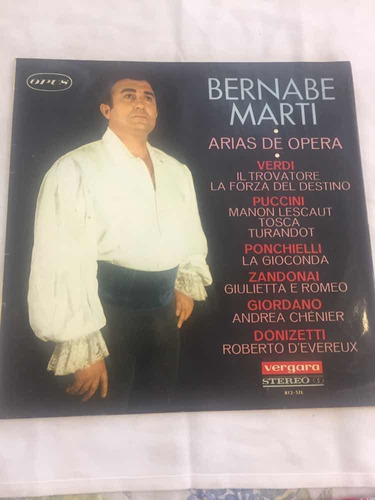Disco Vinilo Lp Bernabe Marti Opus Vergara Arias De Opera