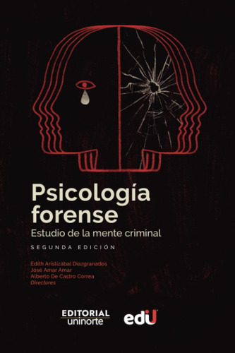 Libro : Psicologa Forense Estudio De La Mente Criminal....