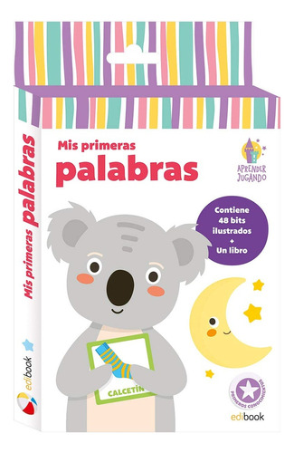 Mis Primeras Palabras. Aprender Jugando - Edibook