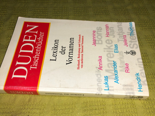 Duden Taschenbucher Lexikon Der Vornamen - Duden