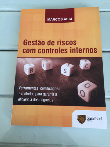 Livro  Gestão De Riscos Com Controles Internos  