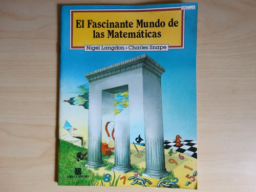 El Fascinante Mundo De Las Matemáticas, Nigel Langdon