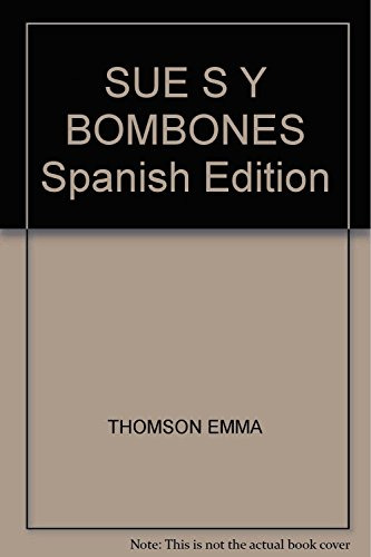 Sue Os Y Bombones - Thomson Emma
