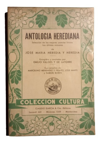 Antología Herediana (josé  Maria Heredia Y Heredia)