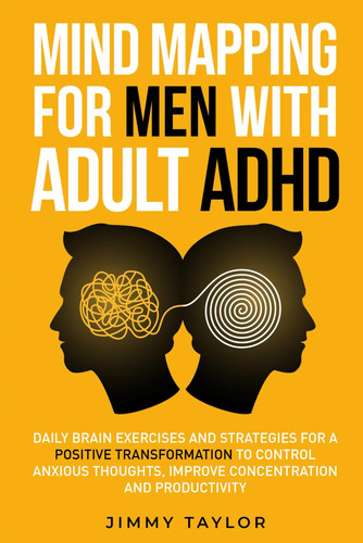 Book : Mind Mapping For Men With Adult Adhd Daily Brain...