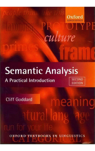 Semantic Analysis, De Cliff Goddard. Editorial Oxford University Press, Tapa Blanda En Inglés