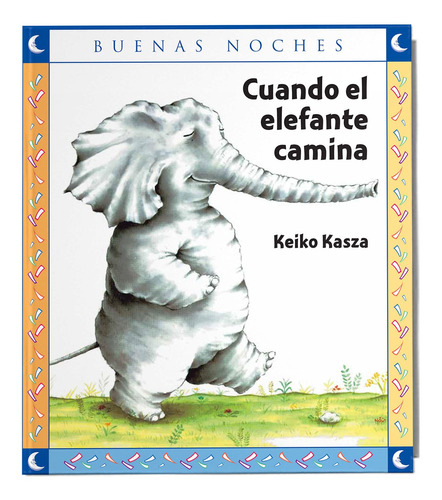 Libro Cuando El Elefante Camina /564