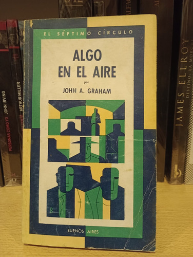 Algo En El Aire - John Graham - Séptimo Circulo Original