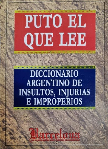 Libro - Puto El Que Lee