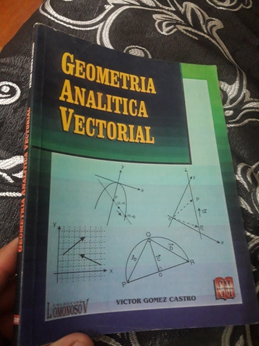 Libro De Geometría Analítica Vectorial Victor Gomez