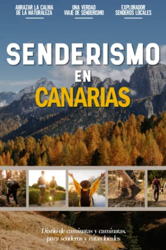 Senderismo En Canarias: Libro De Registro De Senderismo Para
