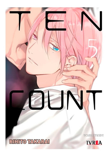 Imagen 2 de 6 de Manga Ten Count 2 Tomos Elige Tu Tomo Rihito Takarai Ivrea