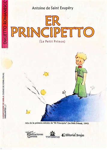 Er Principetto El Principito Dialetto Romanesco Exupery   C2