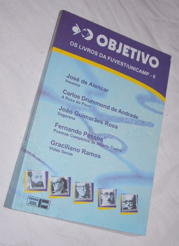 Objetivo Os Livros Da Fuvest Unicamp 2 José De Alencar Outro