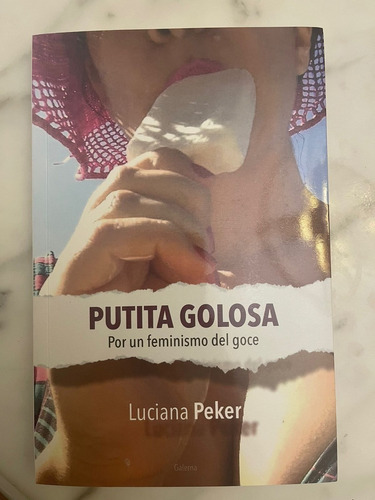 Libro Putita Golosa De Luciana Peker