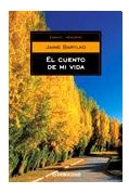 Libro Cuento De Mi Vida (ensayo -memorias) De Barylko Jaime