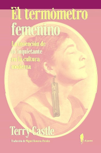 El Termómetro Femenino - Castle, Terry - *
