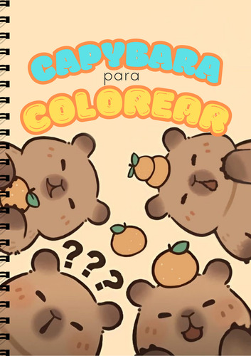 Capybara O Carpincho Libro Para Pintar Y Colorear