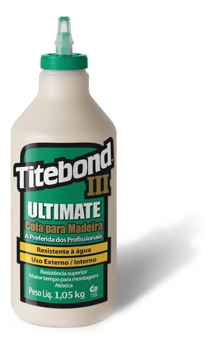 Imagem 1 de 5 de Cola Para Marceneiro Madeira Banco Titebond Iii - 946ml