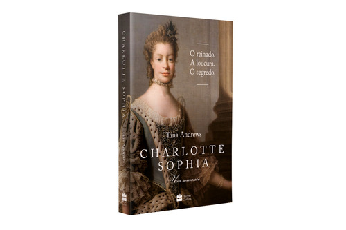 Livro Charlotte Sophia: Um romance, de Andrews, Tina. Editorial HarperCollins, Capa Mole em Português, 2022
