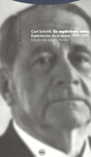 Libro Ex Captivitate Salus. Experiencias De La Época 1945-1