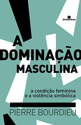 Libro Dominacao Masculina, A - 15ª Ed