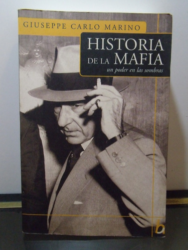 Adp Historia De La Mafia Giuseppe Carlo Marino / Ed. Vergara