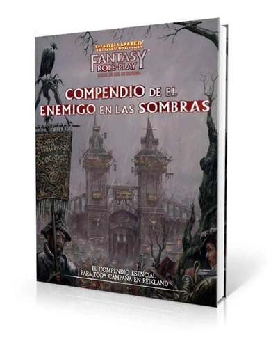 Warhammer Fantasy Rol Compendio El Enemigo En Las Sombras 