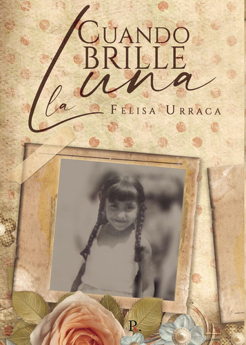 Libro Cuando Brille La Luna - Urraca Lã³pez, Felisa