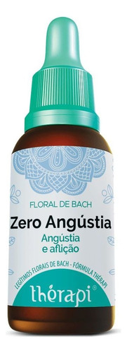 Floral Zero - Angústia  30 Ml - Floral Therapi