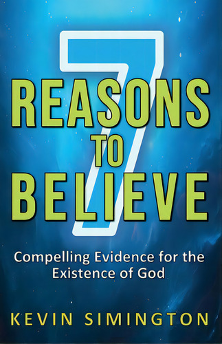 7 Reasons To Believe, De Simington, Kevin. Editorial Lightning Source Inc, Tapa Blanda En Inglés