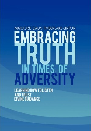 Libro Embracing Truth In Times Of Adversity - Marjorie Da...