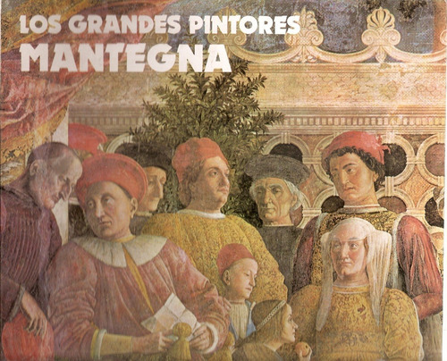Fasciculo Los Grandes Pintores Nº 32 Mantegna Viscontea