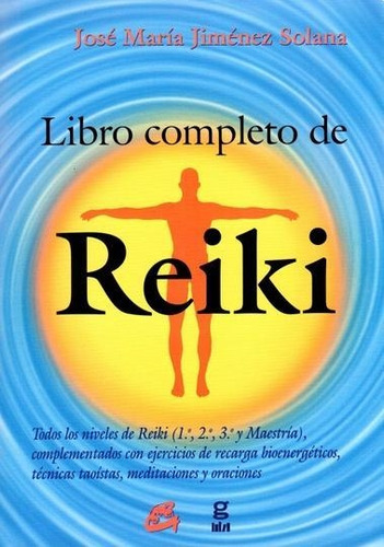 Libro Libro Completo De Reiki  Coedicion  Nueva Edicion - Ji