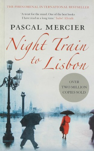 Libro The Night Train To Lisbon De Mercier, Pascal