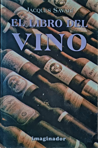 El Libro Del Vino Jacques Saraví 