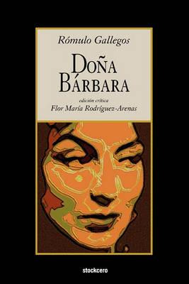 Libro Dona Barbara - Romulo Gallegos