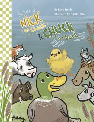 Libro The Tale Of Nick The Chick And Chuck The Duck - Smi...