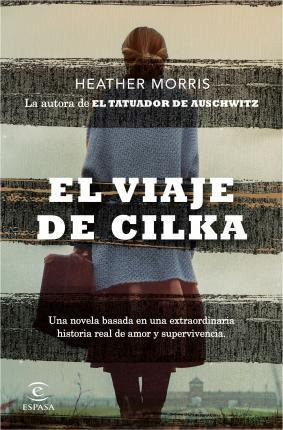 El Viaje De Cilka - Heather Morris (importado)