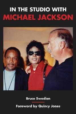 Libro In The Studio With Michael Jackson - Bruce Swedien