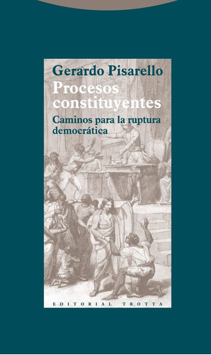 Procesos Constituyentes - Gerardo Pisarello