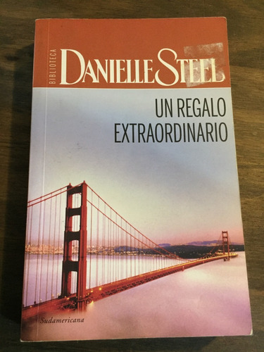 Libro Un Regalo Extraordinario - Danielle Steel - Oferta