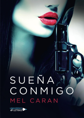 Libro:  Sueña Conmigo (spanish Edition)