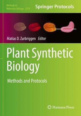 Libro Plant Synthetic Biology - Matias Zurbriggen