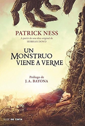 Libro : Un Monstruo Viene A Verme / A Monster Calls Inspire