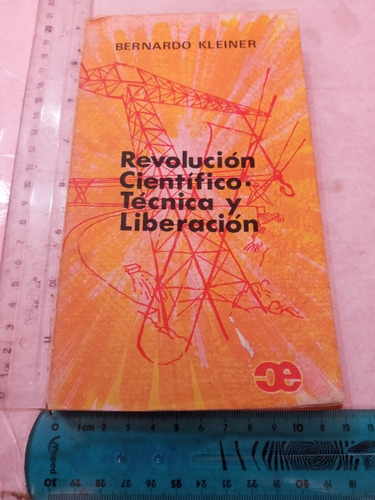 Revolución Científico-técnica Y Liberación Bernardo Kleiner